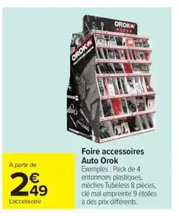 Carrefour Foire accessoires Auto Orok offre