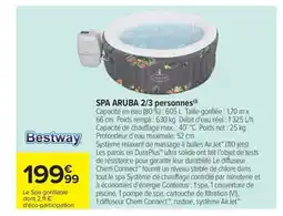 Carrefour BESTWAY Spa aruba 2/3 personnes offre