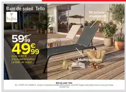 Carrefour HYBA Bain de soleil Tello offre