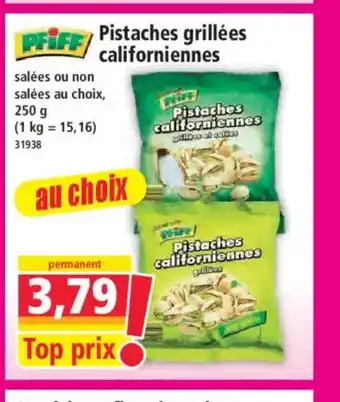 Norma PFIFF Pistaches grillées californiennes offre