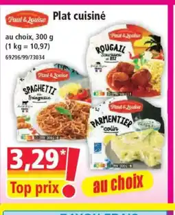 Norma PAUL & LOUISE Plat cuisiné offre