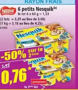 Norma 6 petits Nesquik offre