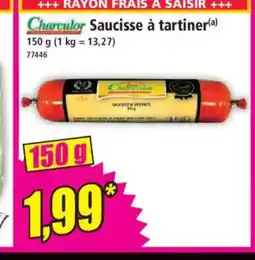 Norma CHARCULOR Saucisse à tartiner offre