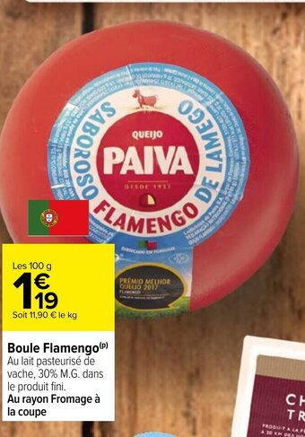 Carrefour Boule Flamengo offre