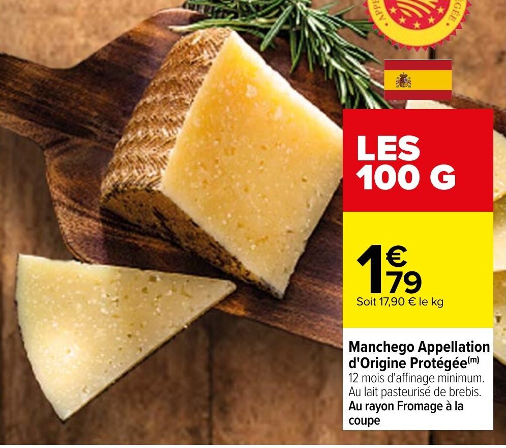 Promo Manchego Appellation d'Origine Protégée chez Carrefour