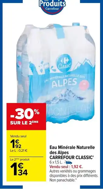 Carrefour Eau Minérale Naturelle des Alpes Carrefour Classic offre