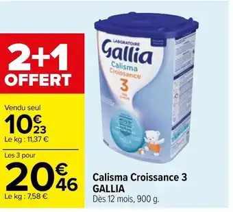 Carrefour Calisma Croissance 3 Gallia offre