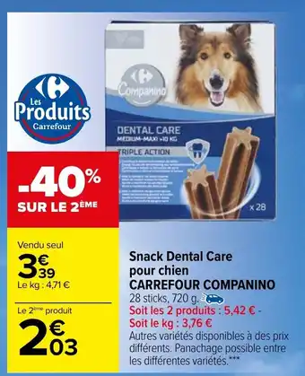 Carrefour Snack Dental Care pour chien Carrefour Companino offre