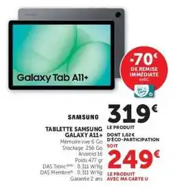 Hyper U Tablette Samsung Galaxy A11+ offre
