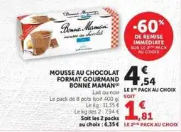 Hyper U Mousse au chocolat format gourmand Bonne Maman offre