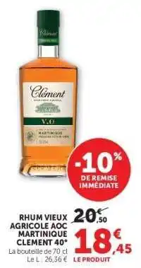 Hyper U RHUM VIEUX AGRICOLE AOC MARTINIQUE CLEMENT 40° offre