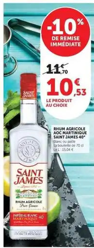 Hyper U RHUM AGRICOLE AOC MARTINIQUE SAINT JAMES 40° offre