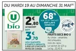 Hyper U FRUITS SECS BIO U offre