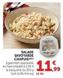 Hyper U SALADE SAVOYARDE CHAPUIS offre