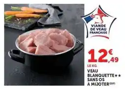 Hyper U Veau : blanquette*/** sans os à mijoter offre