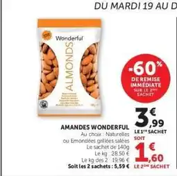 Hyper U Amandes Wonderful offre