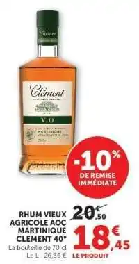 Super U RHUM VIEUX AGRICOLE AOC MARTINIQUE CLEMENT 40° offre
