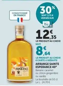Super U ARRANGE SAINTE ESPERANCE 40° offre