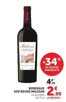 Super U Bordeaux AOP Rouge Malesan offre
