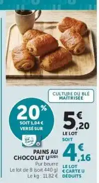 Super U Pains au Chocolat U offre