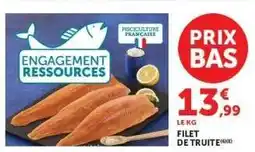 Super U FILET DE TRUITE offre