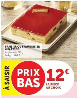 Super U Fraisier ou Framboisier offre