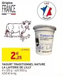 Intermarché Yaourt traditionnel nature la laiterie de lilly offre
