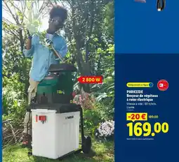 Lidl Parkside - beyoyeur de vegfiaux à rôtir offre