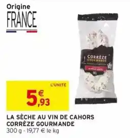 Intermarché La sèche au vin de cahors corrèze gourmande offre