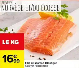 Carrefour Filet de saumon atlantique offre