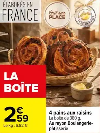 4 pains aux raisins