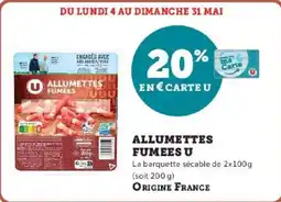 Hyper U Allumettes fumees u offre