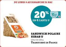 Hyper U Sandwich polaire kebab u offre