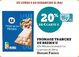 Hyper U Fromage tranche de brebis u offre