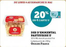 Hyper U Des d'emmental pasteurise u offre