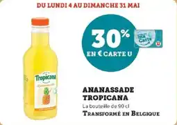 Hyper U Ananassade tropicana offre