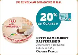 Hyper U Petit camembert pasteurise u offre