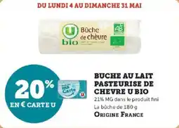 Hyper U Buche au lait pasteurise de chevre u bio offre