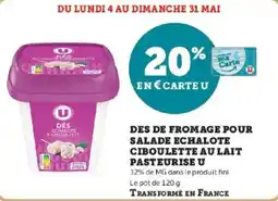 Hyper U Des de fromage pour salade echalote ciboulette au lait pasteurise u offre