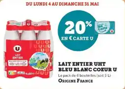 Hyper U Lait entier uht bleu blanc coeur u offre