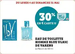 Hyper U Eau de toilette homme blue ulric de varens offre
