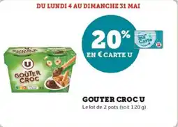Hyper U Gouter croc u offre