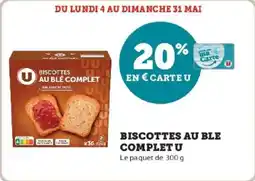 Hyper U Biscottes au ble complet u offre