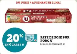 Hyper U Pate de foie pur porc u offre