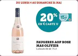 Hyper U Faugeres aop rose mas olivier offre