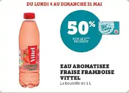 Hyper U Eau aromatisee fraise framboise vittel offre