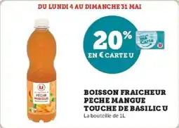 Hyper U Boisson fraicheur peche mangue touche de basilic u offre