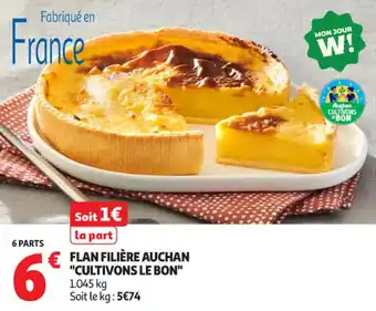 Flan filière auchan cultivons le bon