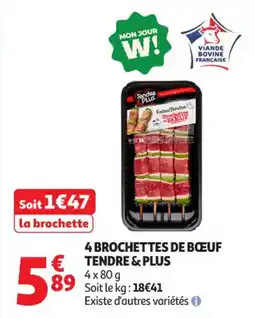 Auchan Supermarché 4 brochettes de bœuf tendre & plus offre