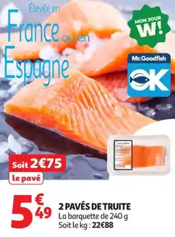 Auchan Supermarché 2 pavés de truite offre
